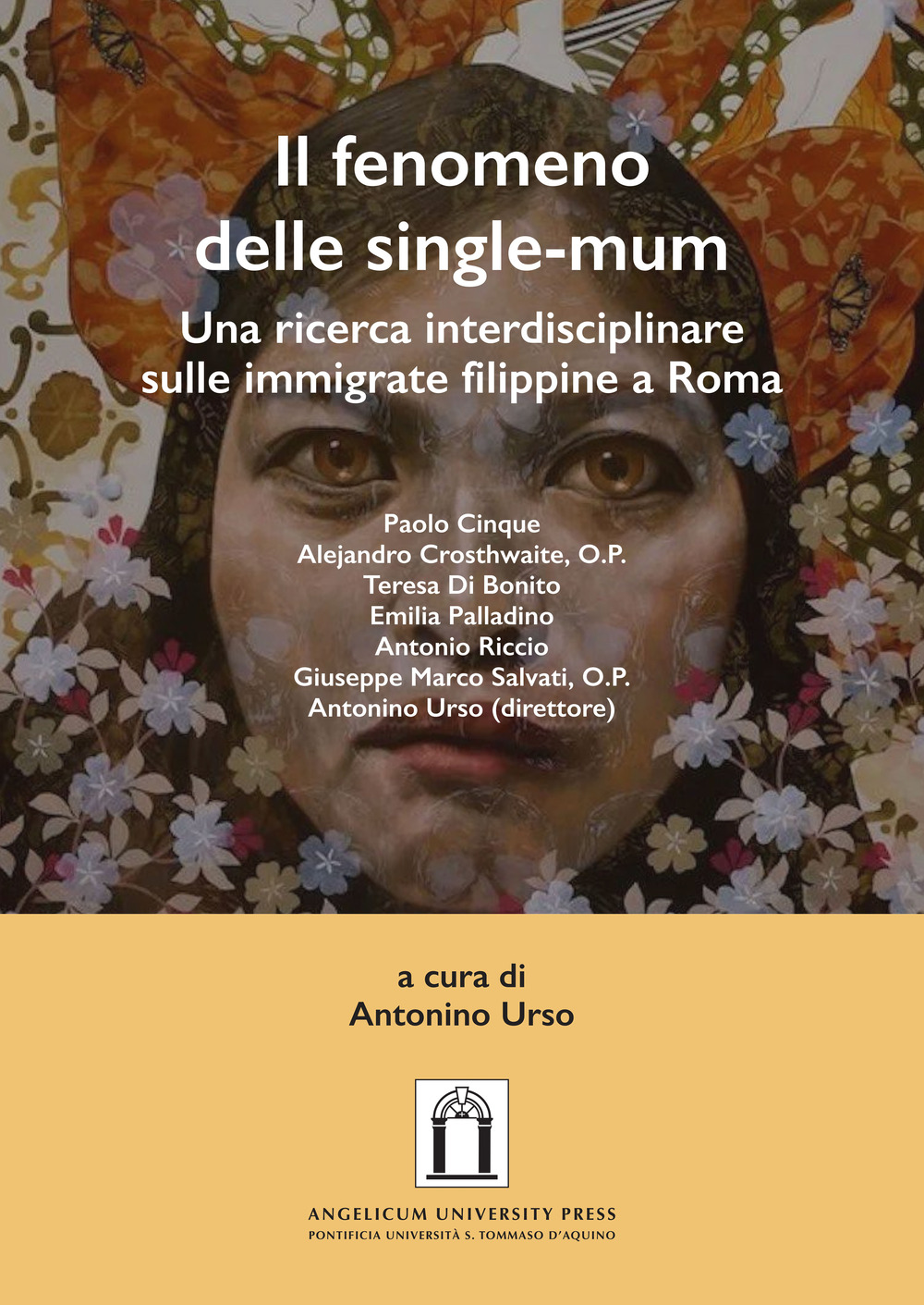 Il fenomeno delle single-mum. Una ricerca interdisciplinare sulle immigrate filippine a Roma
