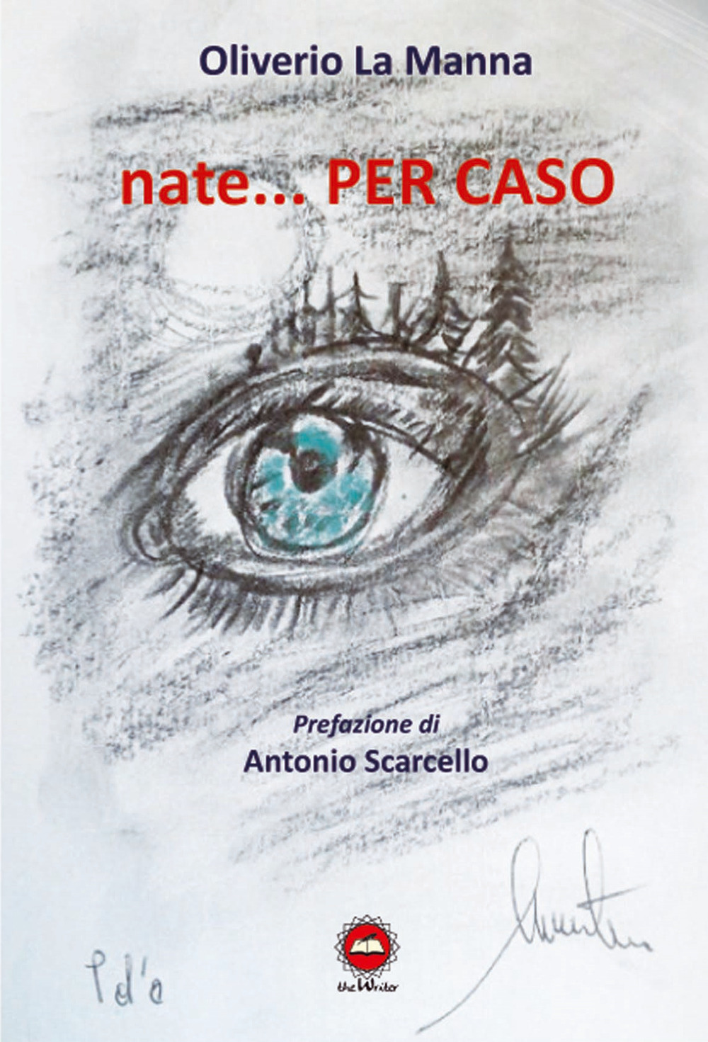 Nate... per caso