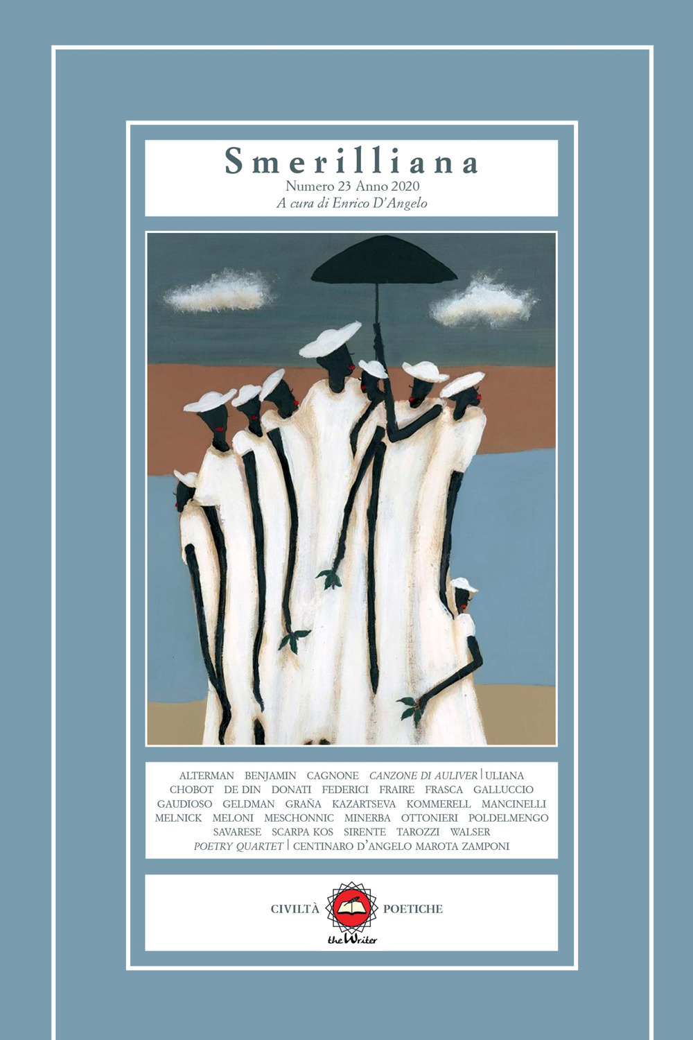 Smerilliana. Semestrale di civiltà poetiche. Vol. 23