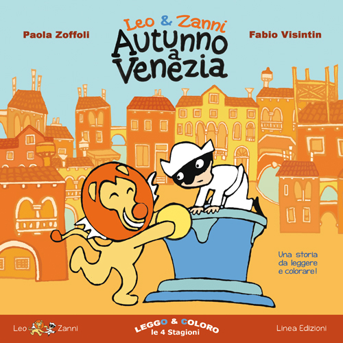 Leo & Zanni. Autunno a Venezia. Leggo e coloro le 4 stagioni