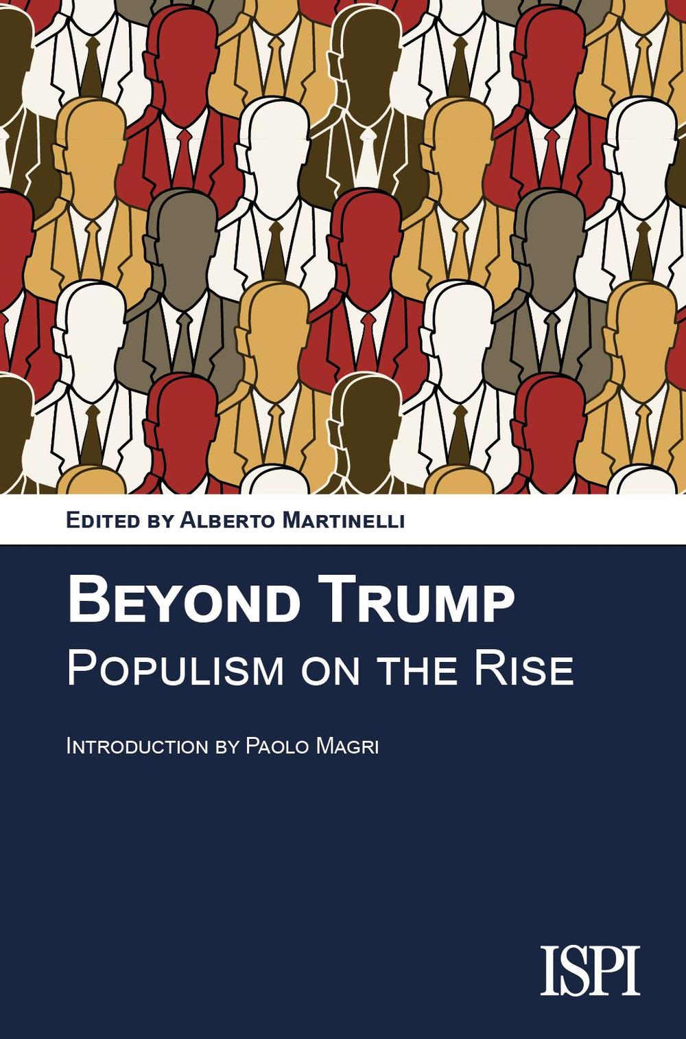 Beyond Trump. Populism on the rise