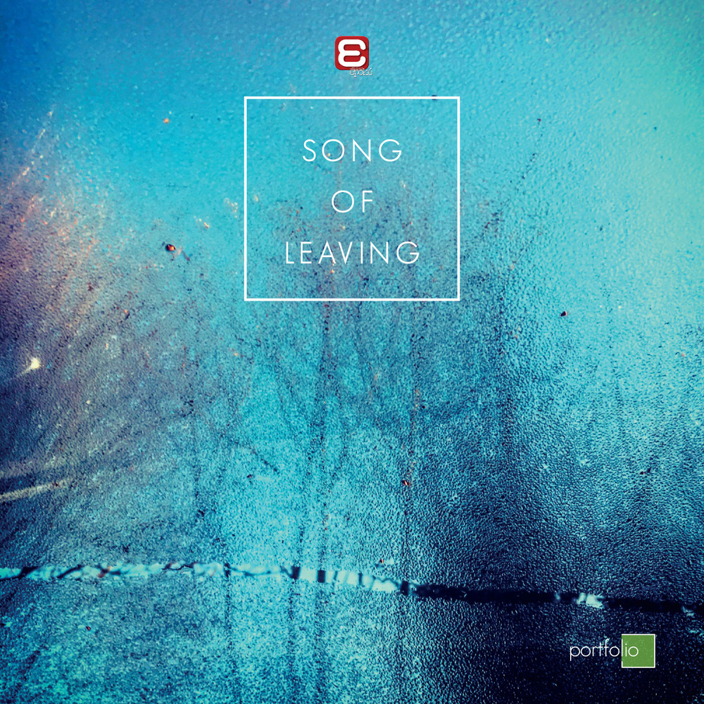 Song of Leaving
