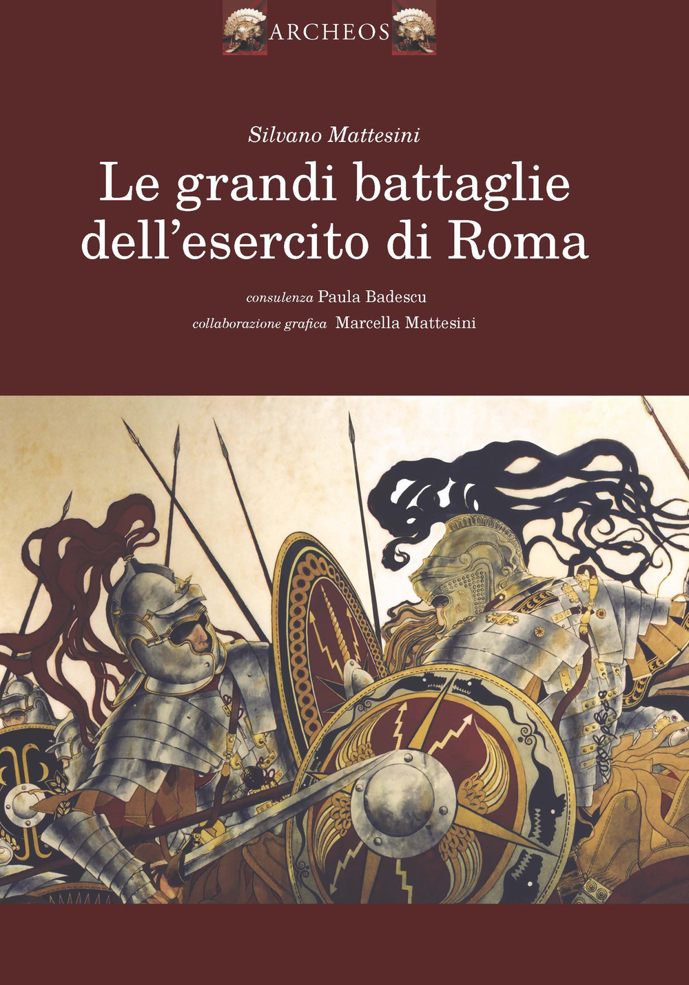 Le grandi battaglie dell'esercito romano