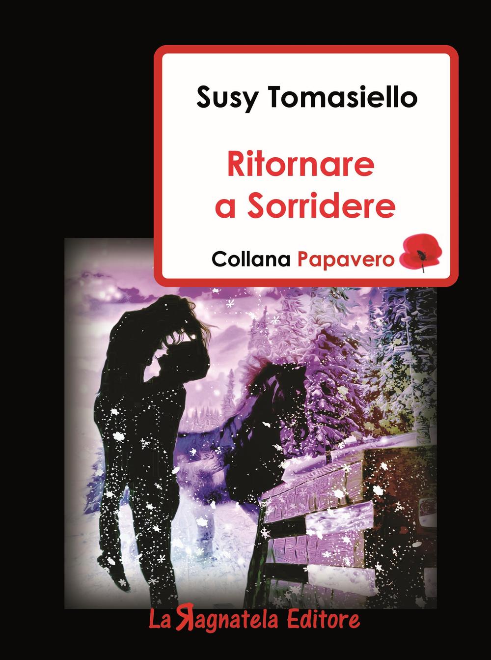 Ritornare a sorridere