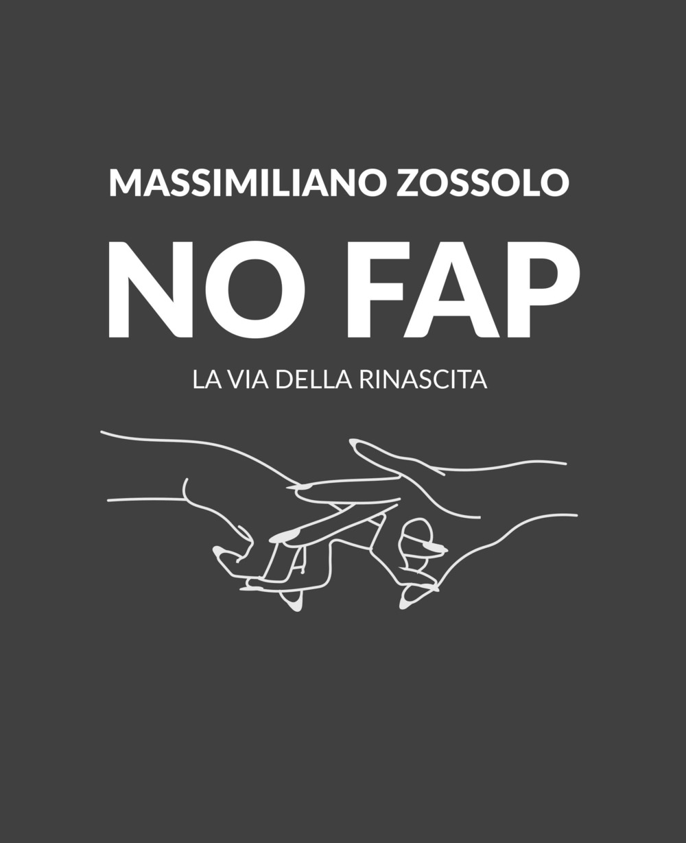 No Fap. La via della rinascita