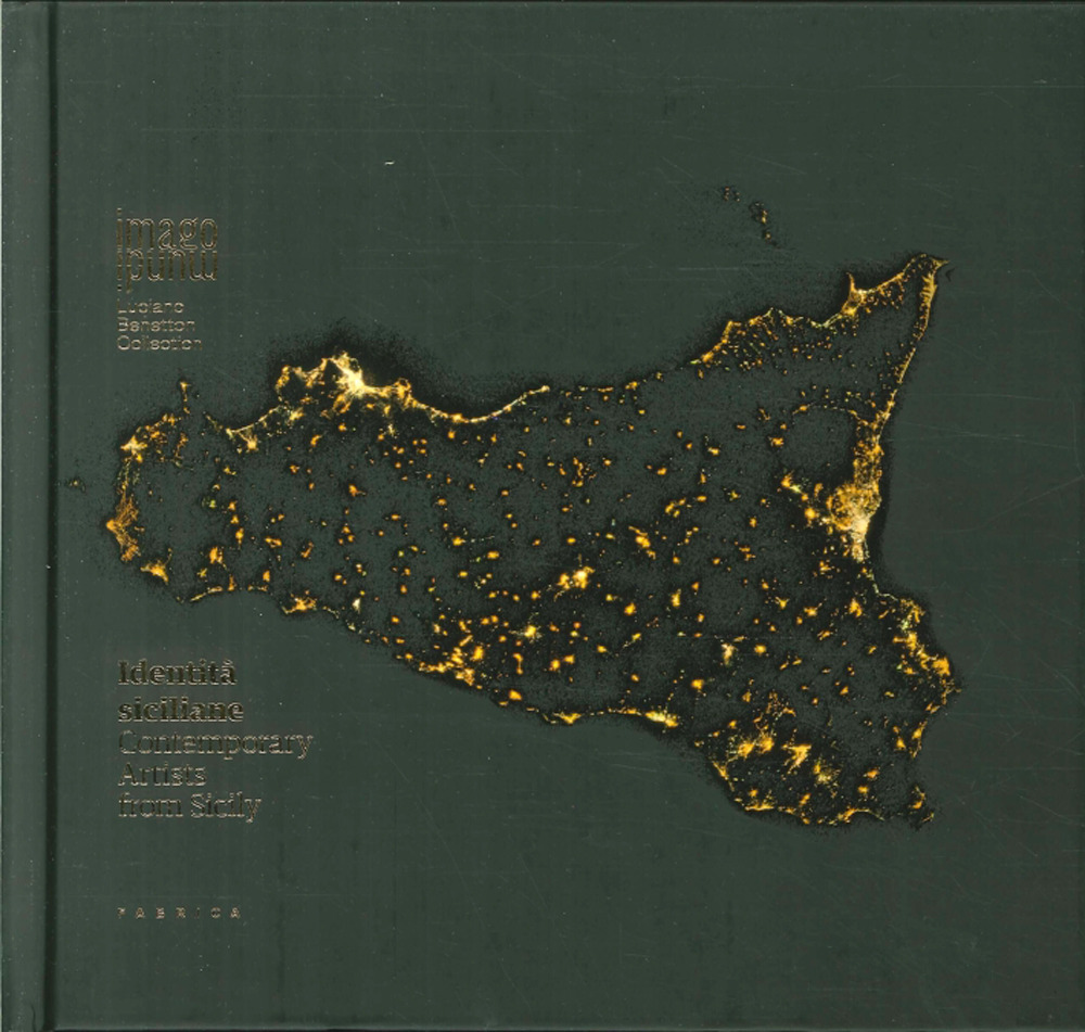 Identità siciliane. Ediz. italiana e inglese