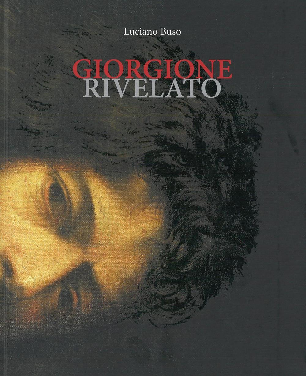 Giorgione rivelato