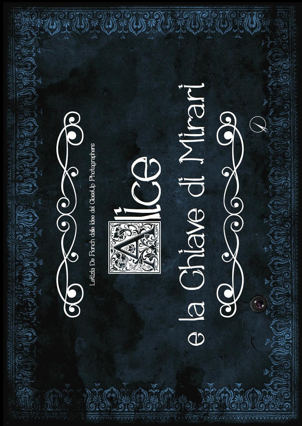 Alice e la chiave di Mirari