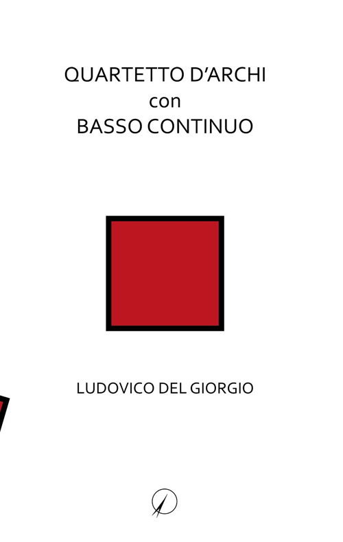 Quartetto d'archi con basso continuo