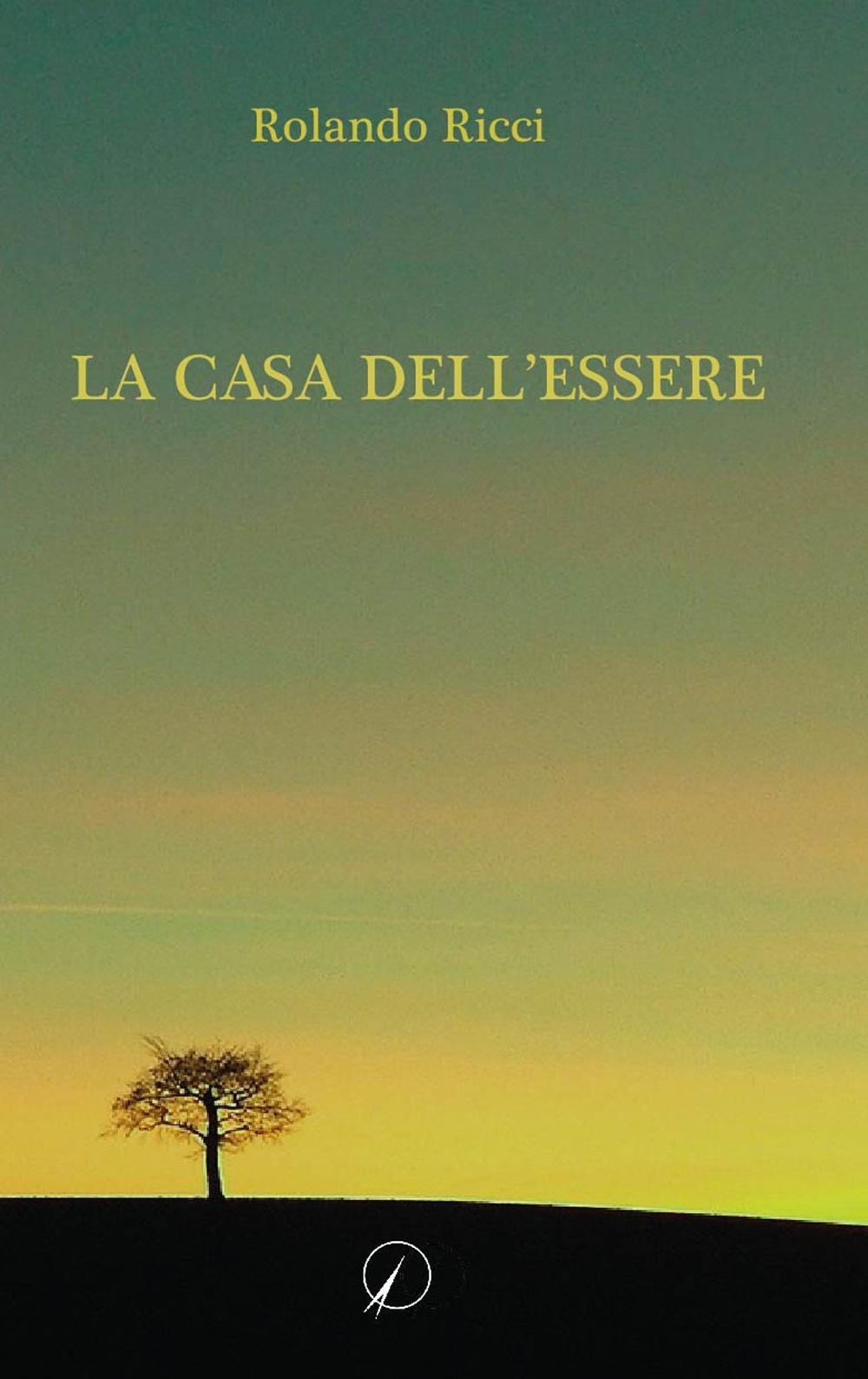 La casa dell'essere