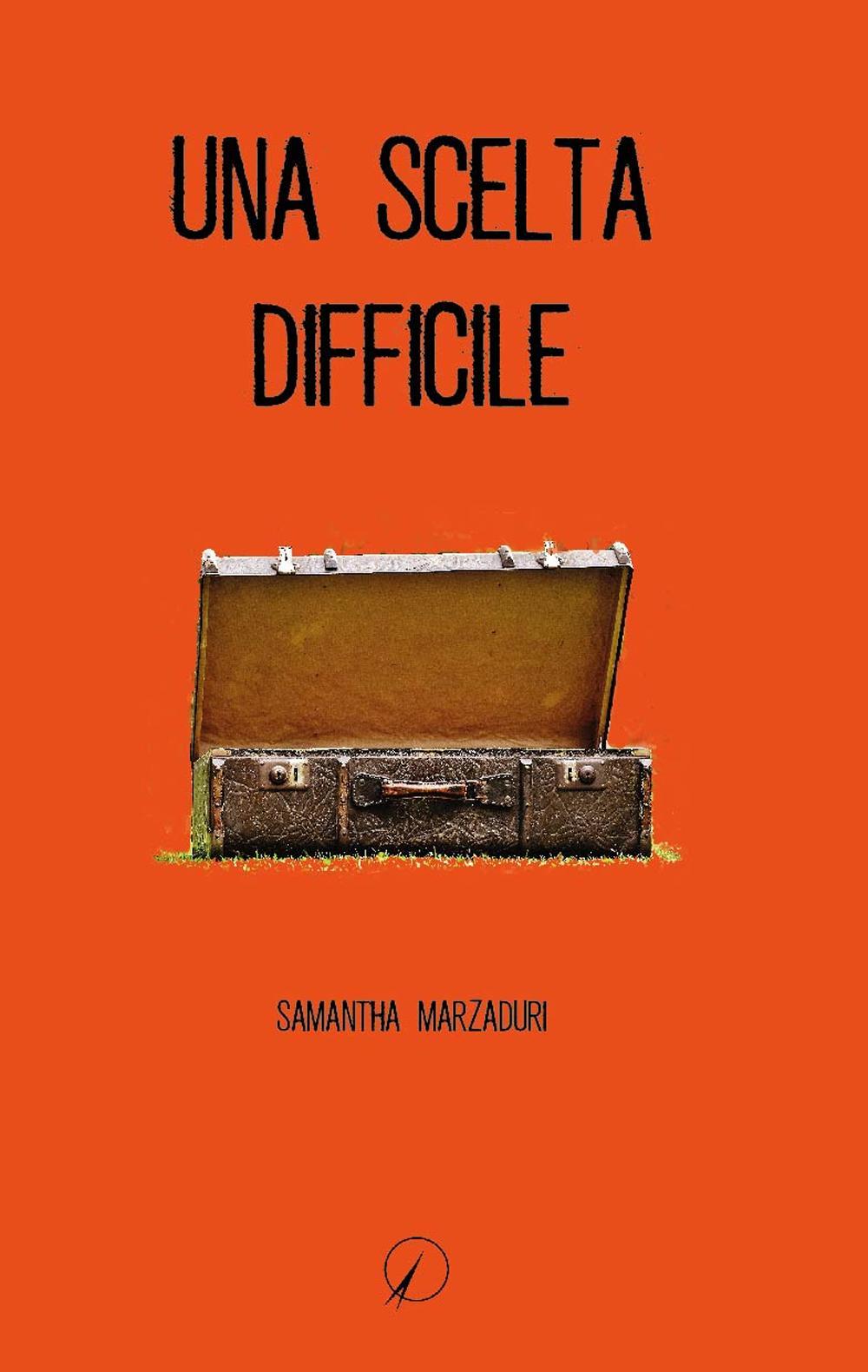 Una scelta difficile