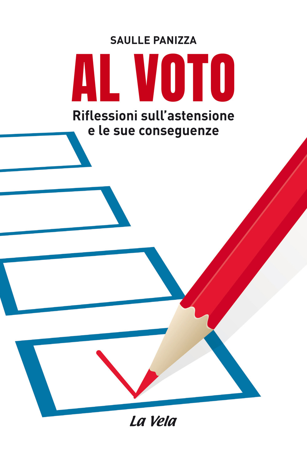 Al voto. Riflessioni sull’astensione e le sue conseguenze