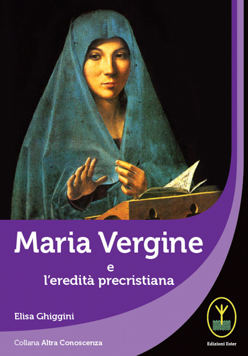 Maria Vergine e l'eredità precristiana