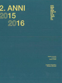 2. Anni 2015 2016. Ospiti e incontri