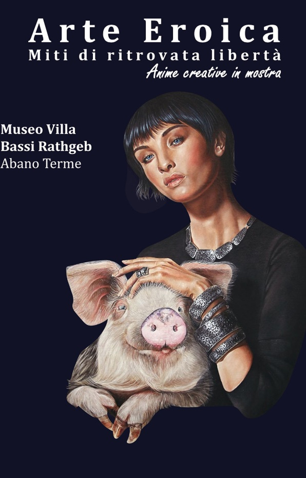 Arte eroica. Miti di ritrovata libertà. Anime creative in mostra