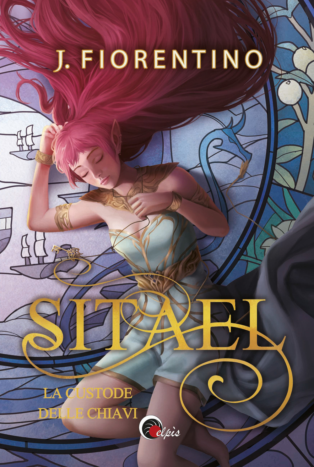 Sitael. La custode delle chiavi. Vol. 3