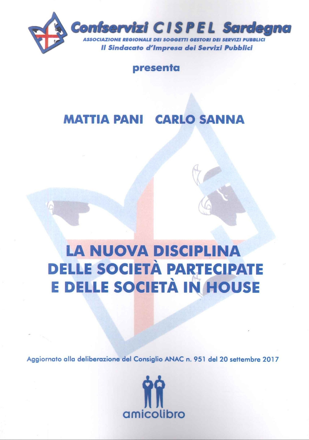 La nuova disciplina delle società partecipate e delle società in house