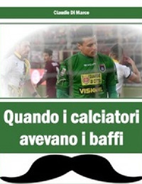 Quando i calciatori avevano i baffi