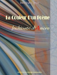 La couleur d'un poeme. Inchiostri d'autore