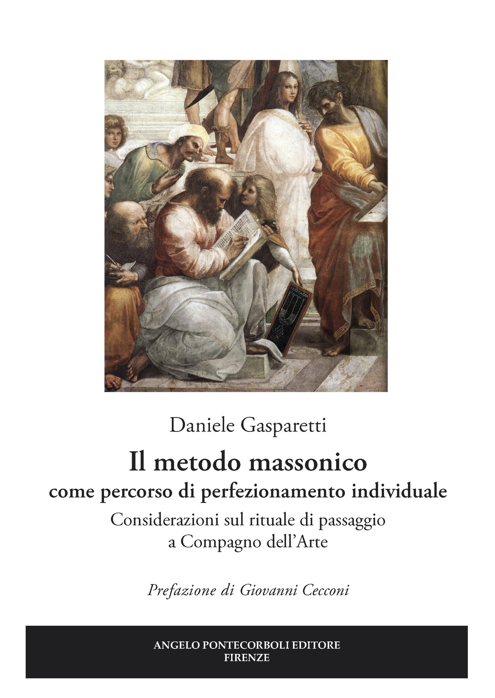 Il metodo massonico come percorso di perfezionamento individuale. Considerazioni sul rituale di passaggio a compagno dell’arte