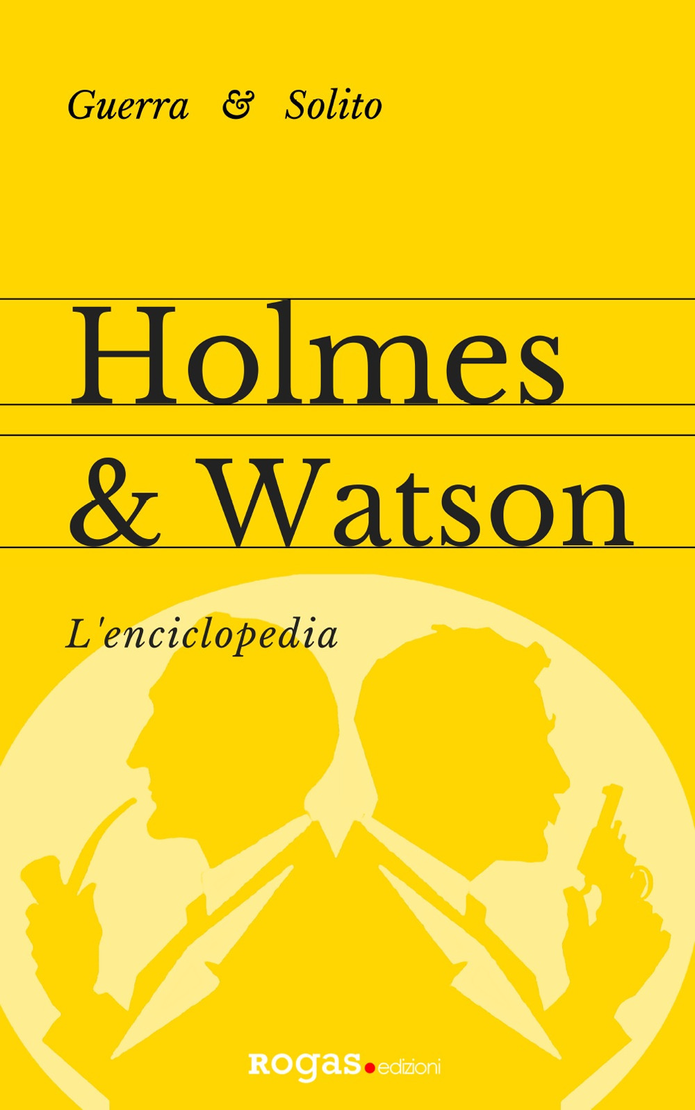 Holmes e Watson. L'enciclopedia