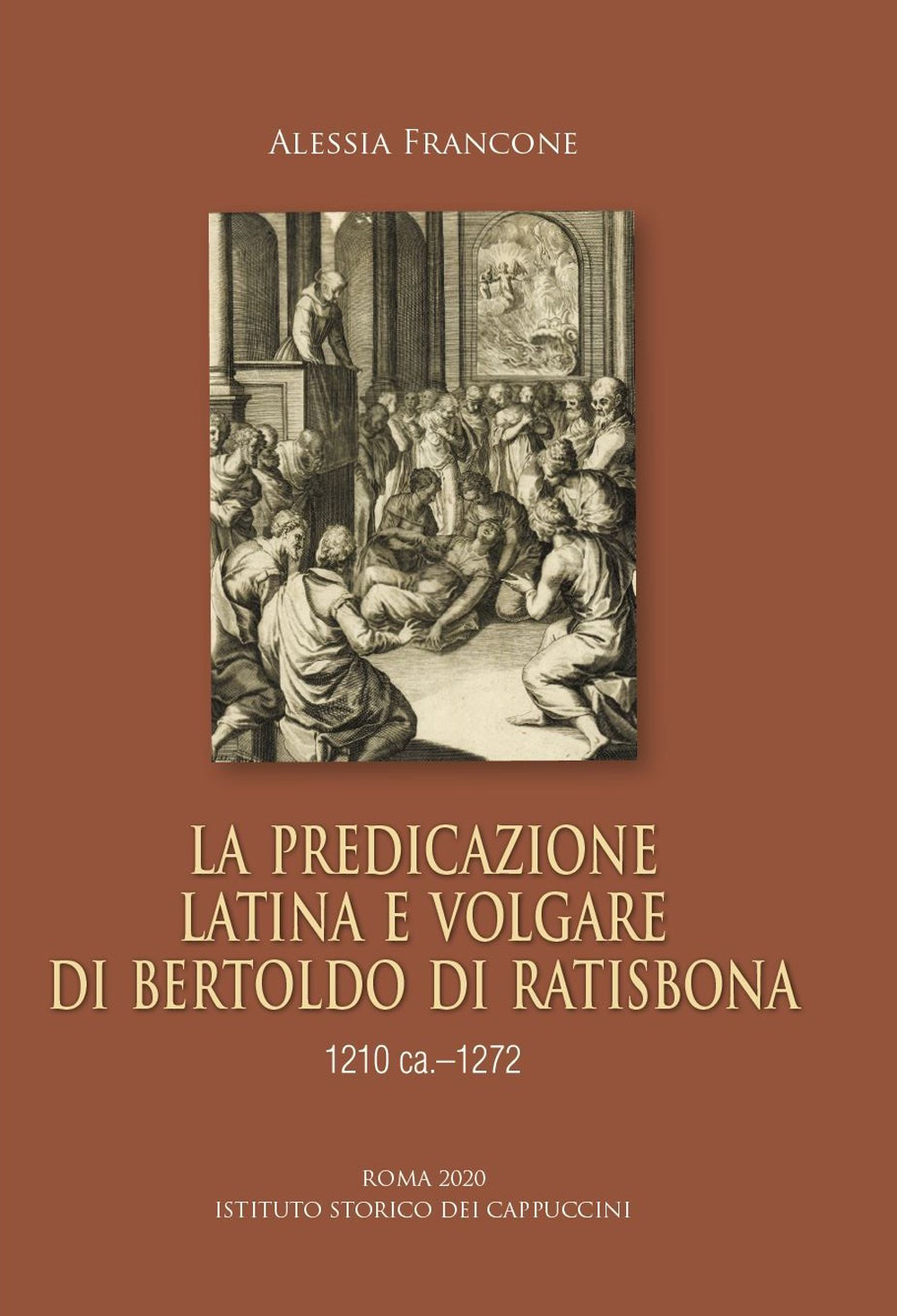 La predicazione latina e volgare di Bertoldo di Ratisbona (1210 ca.–1272)