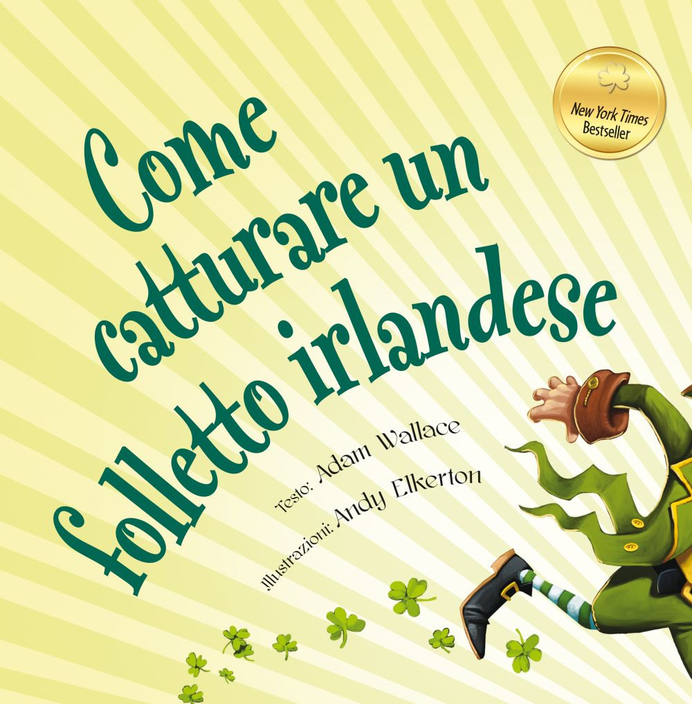 Come catturare un folletto irlandese