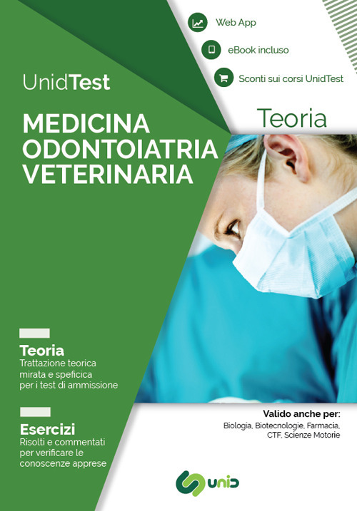 UnidTest. Medicina odontoiatria veterinaria. Teoria. Esercizi