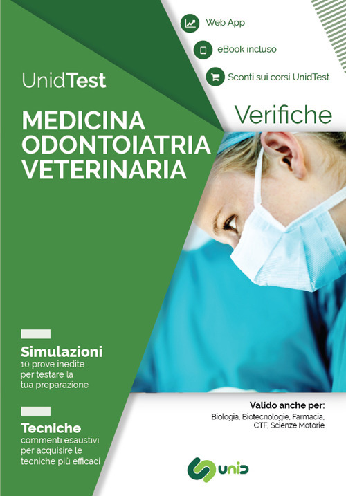 UnidTest. Medicina odontoiatria veterinaria. Verifiche. Simulazioni. Tecniche