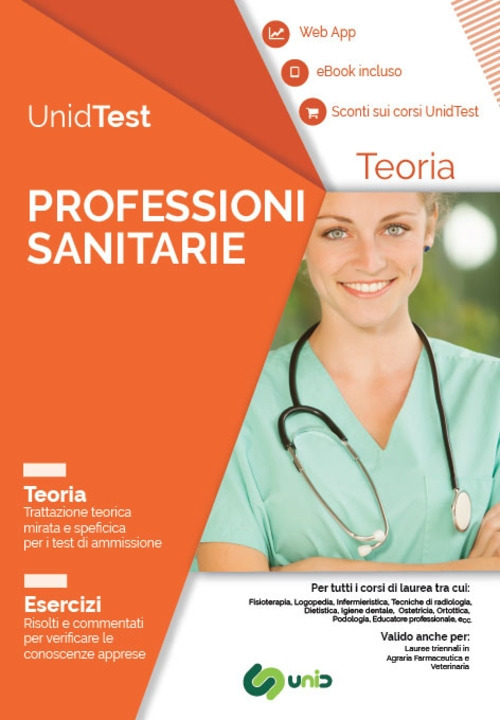 UnidTest. Professioni sanitarie. Teoria. Esercizi