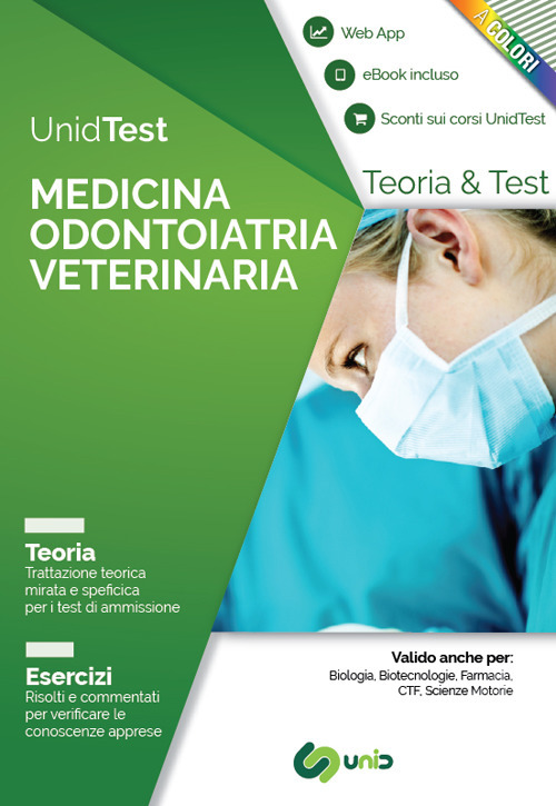 UnidTest. Medicina odontoiatria veterinaria. Teoria. Esercizi