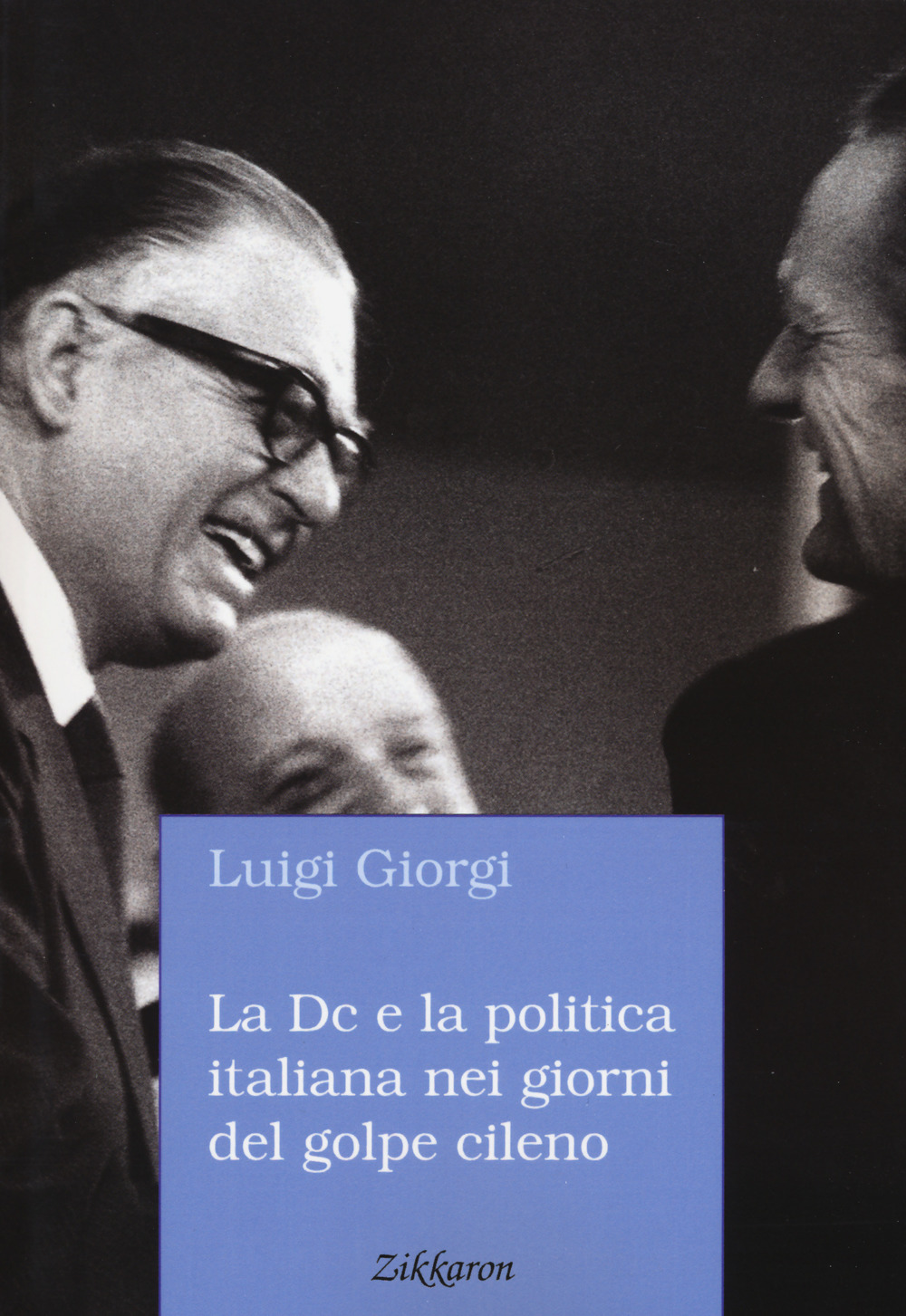 La Dc e la politica italiana nei giorni del golpe cileno. L’espressione di semplice rincrescimento non ci sembra adeguata