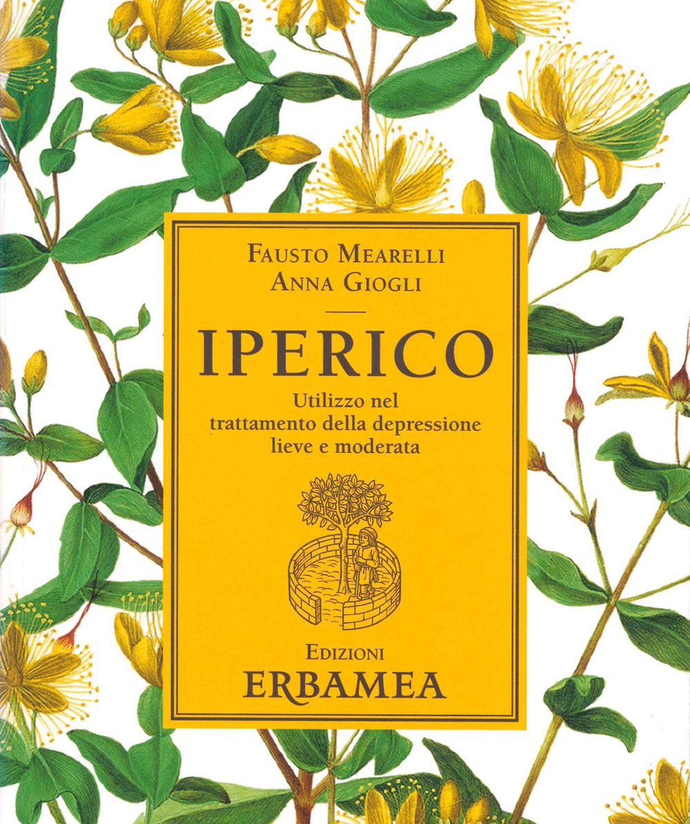 Iperico. Utilizzo nel trattamento della depressione lieve e moderata