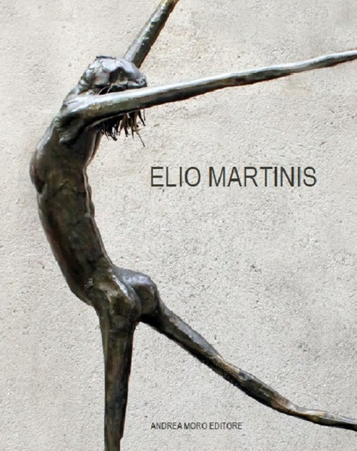 Elio Martinis. Retrospettiva