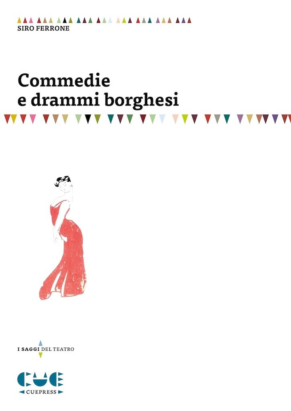 Commedie e drammi borghesi