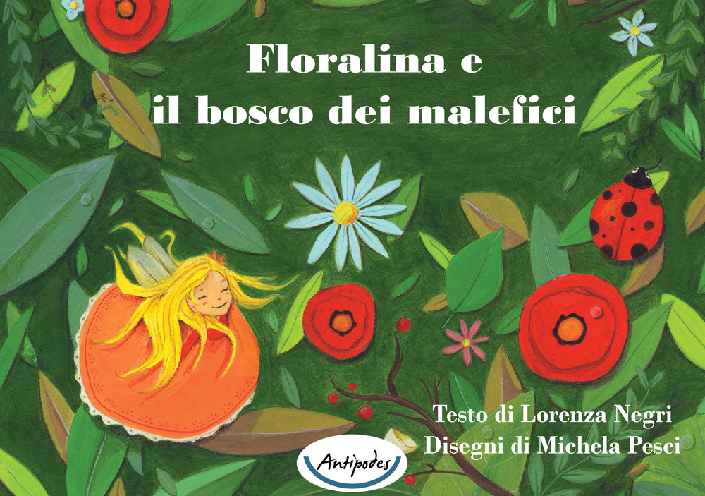 Floralina e il bosco dei malefici