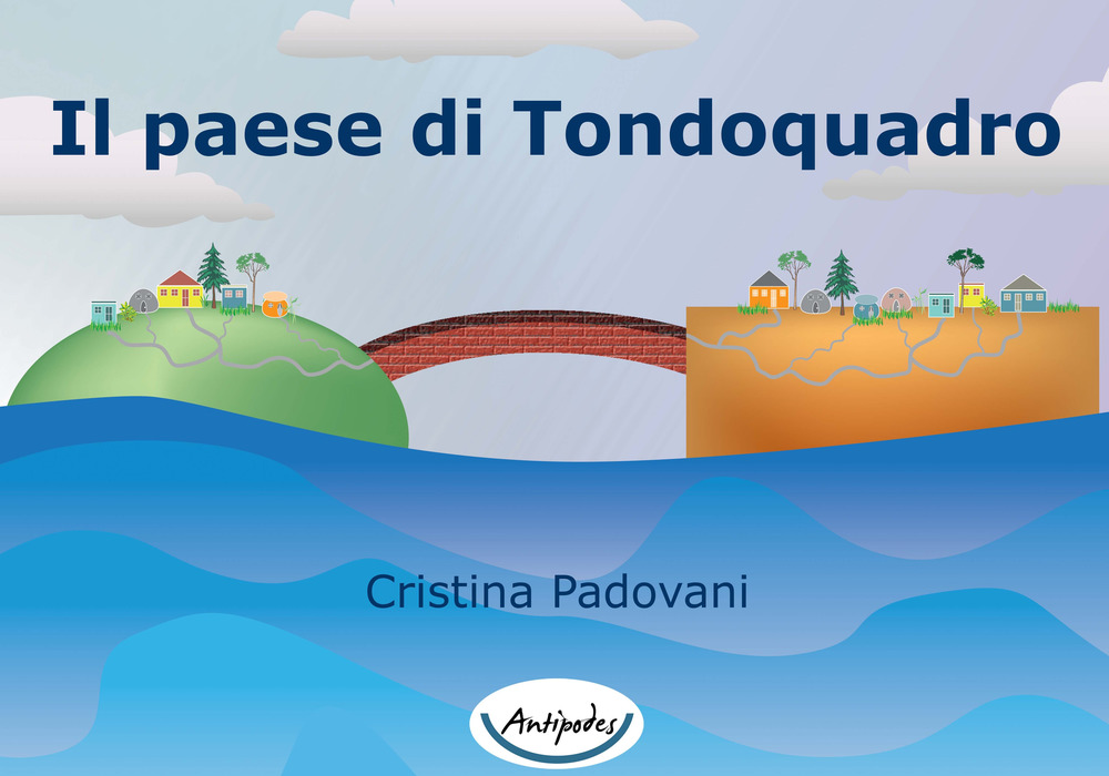 Il paese di Tondoquadro