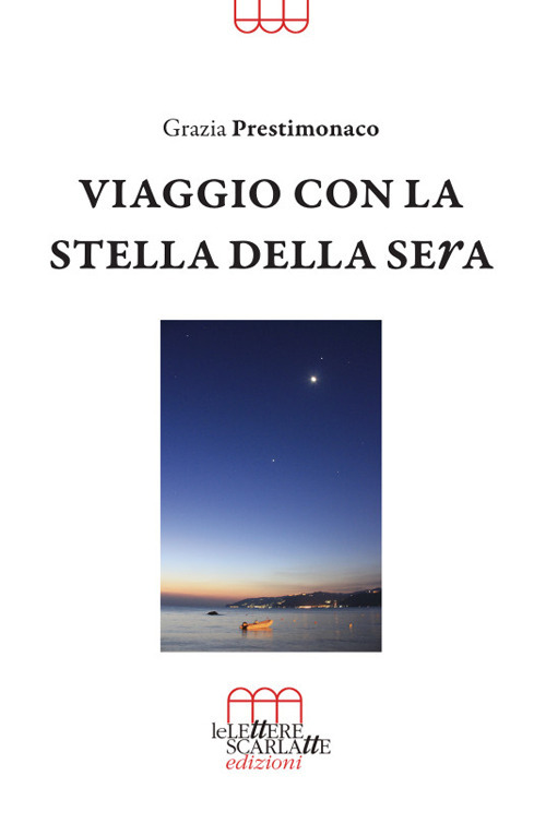 Viaggio con la stella della sera. Ταξίδι με τον Έσπερο