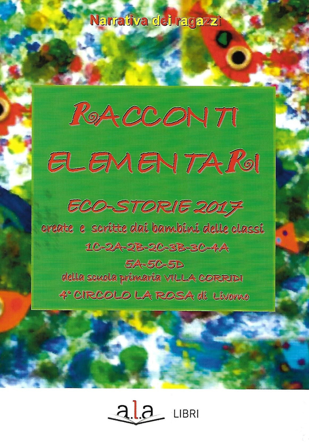 Racconti elementari. Eco-storie 2017