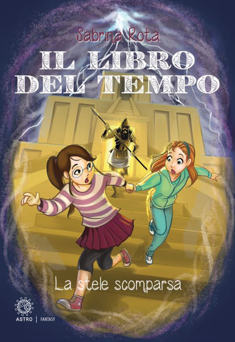 Il libro del tempo. La stele scomparsa
