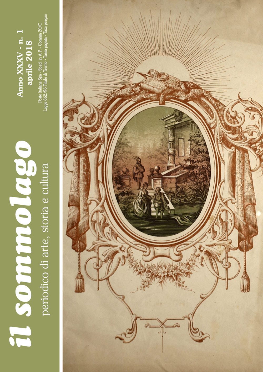 Il sommolago. Periodico di storia, arte e cultura. Vol. 1: Aprile