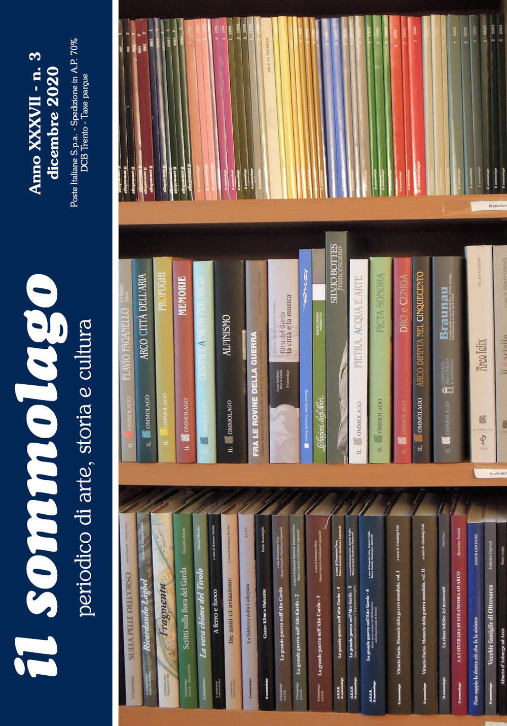 Il sommolago. Periodico di storia, arte e cultura. Vol. 3: Dicembre