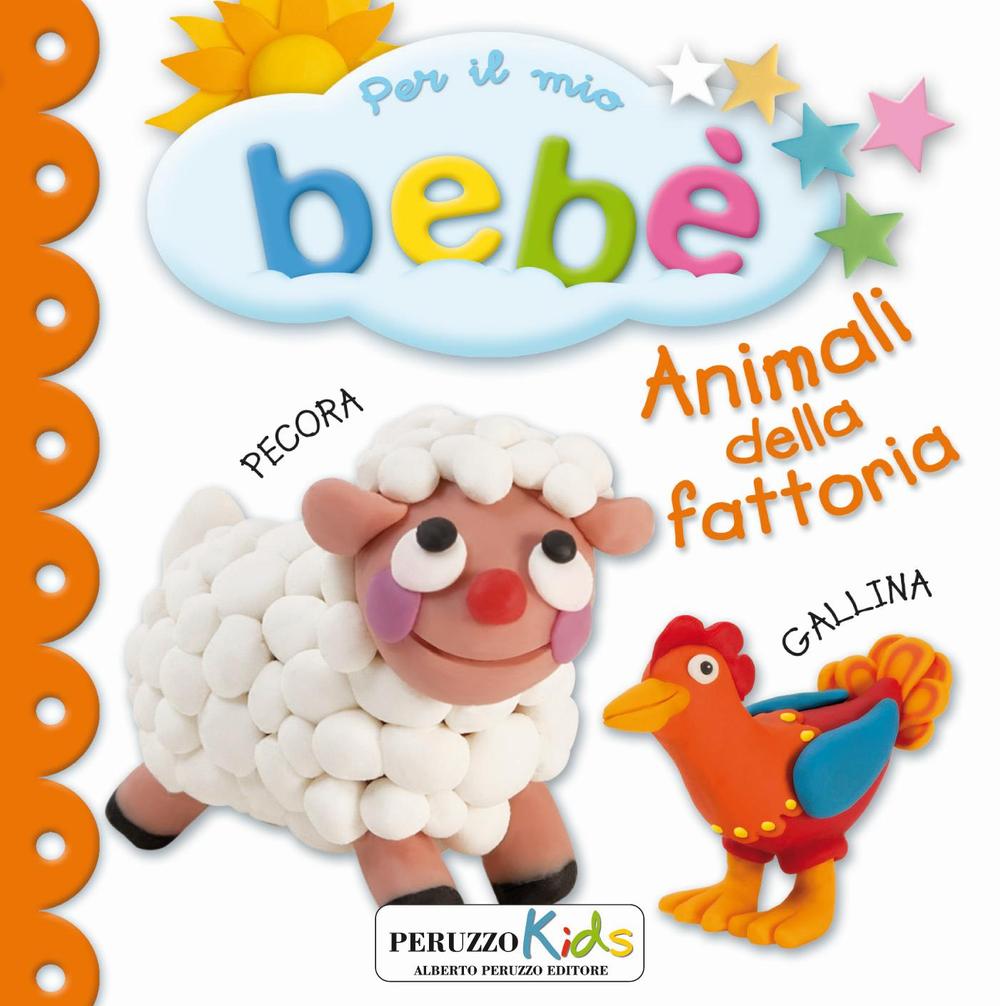 Animali della fattoria. Per il mio bebé
