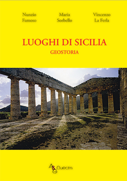Luoghi di Sicilia. Geostoria