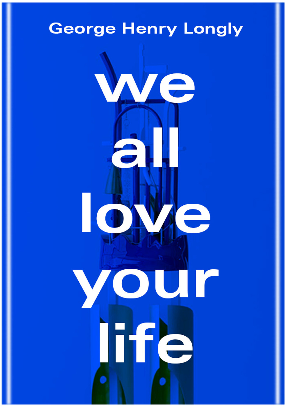 We all love your life