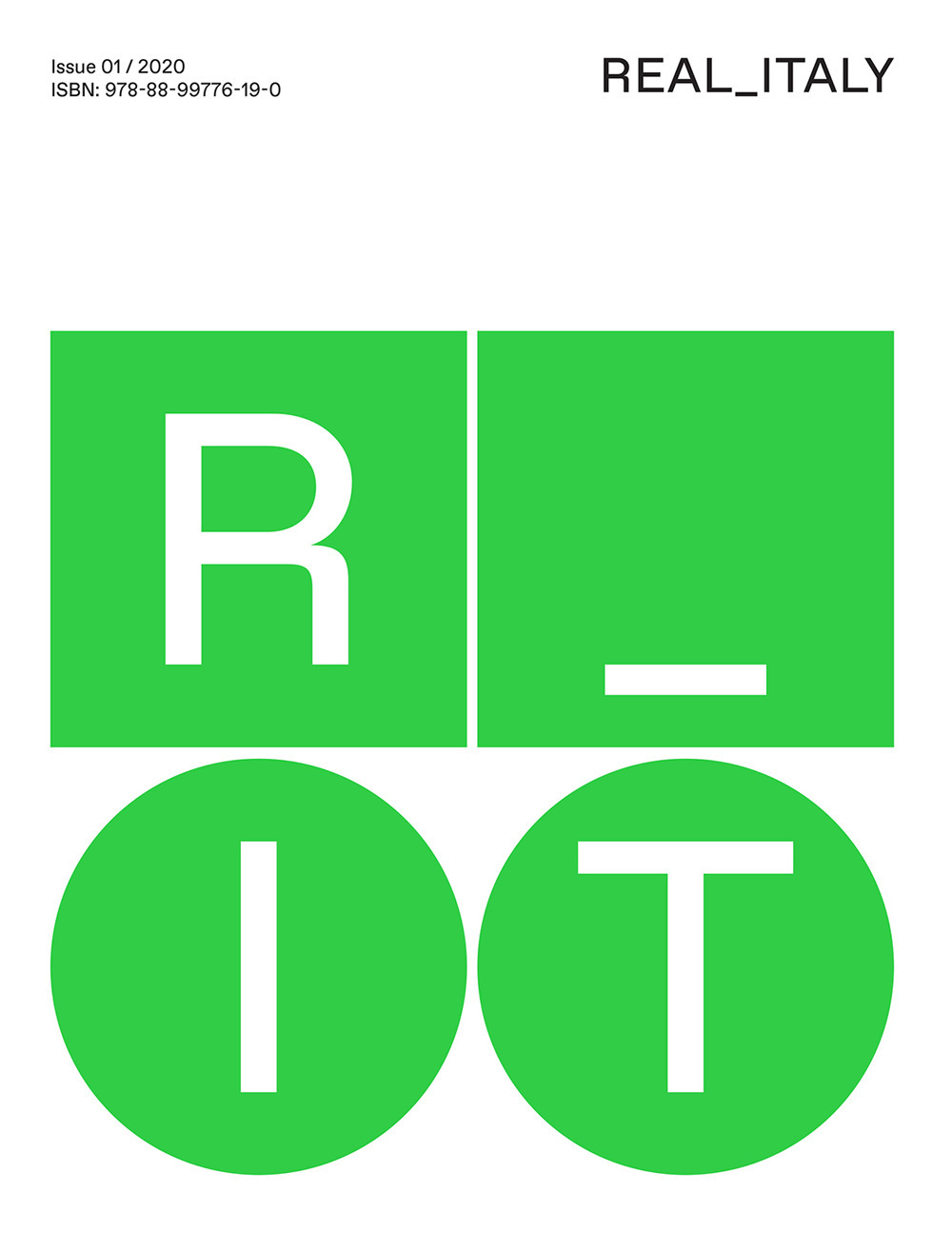 Real_Italy. Catalogo della mostra (Roma, 19 febbraio-26 luglio 2020). Ediz. italiana e inglese