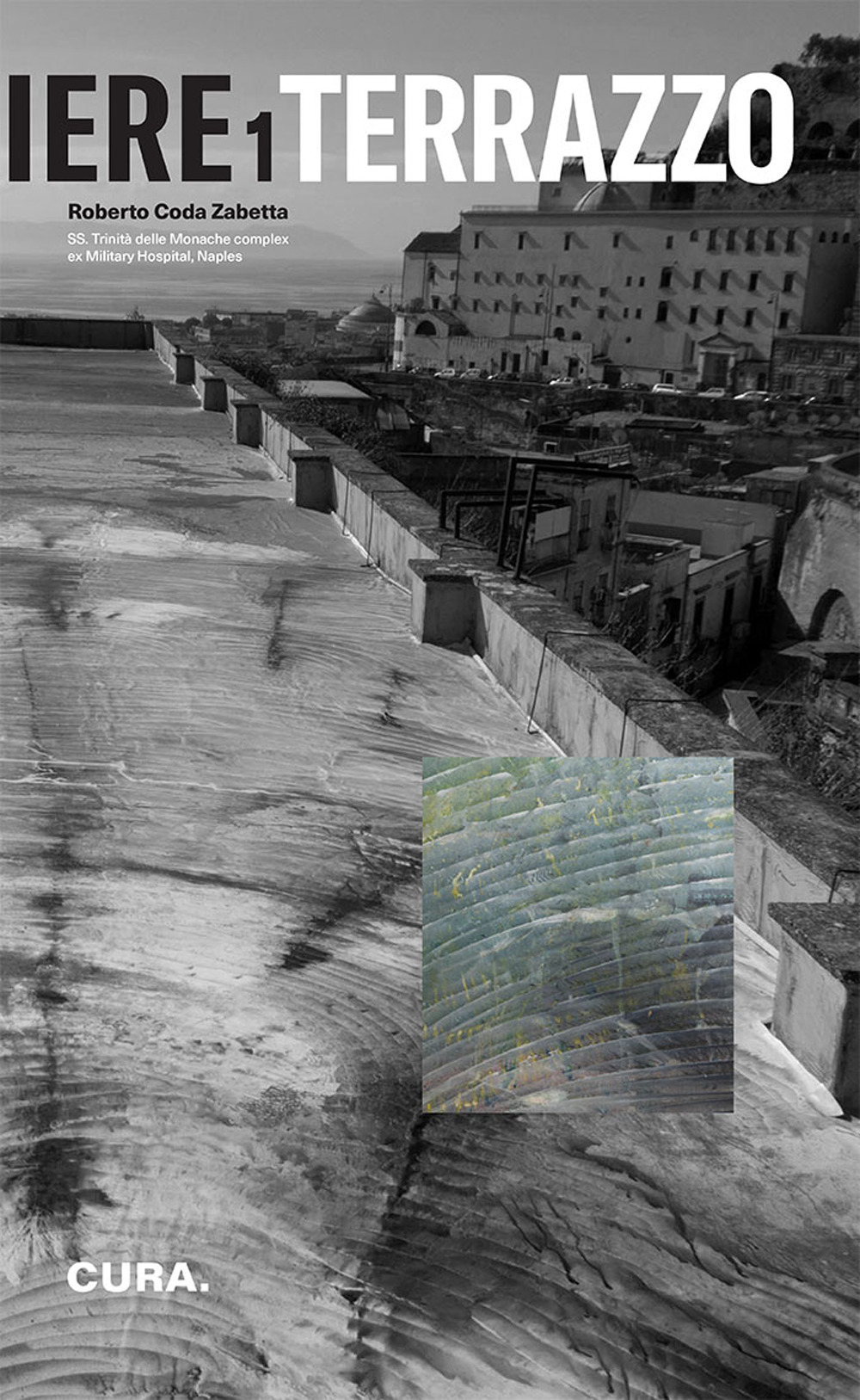 Cantiere 1 terrazzo. SS, trinità delle monache complex. Ex military hospital Naples