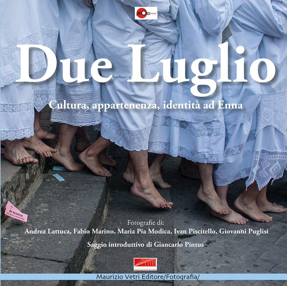 Due luglio. Cultura, appartenenza, identità ad Enna