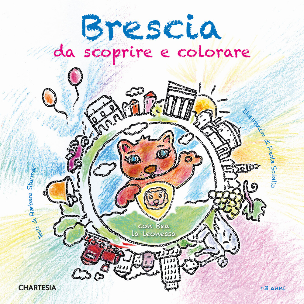 Brescia da scoprire e colorare. Con Bea la leonessa