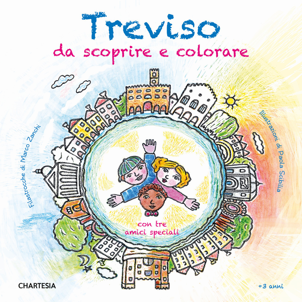 Treviso da scoprire e colorare. Con tre amici speciali